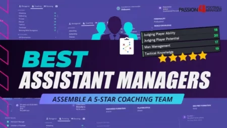 Football Manager 2023 Best Assistant Managers